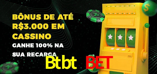 Btbt Bet melhor bônus de depósito